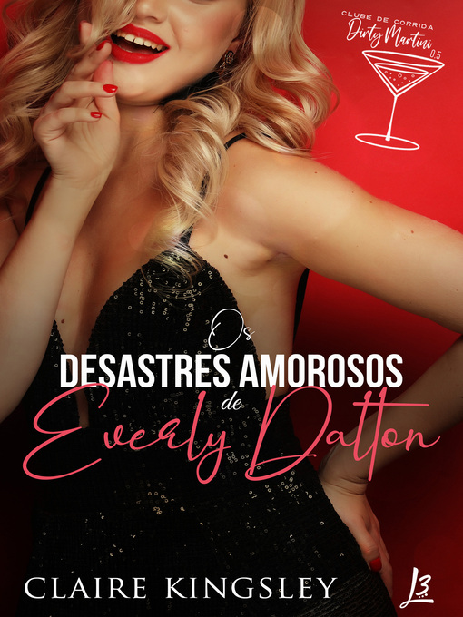 Title details for Os desastres amorosos de Everly Dalton by Claire Kingsley - Wait list
